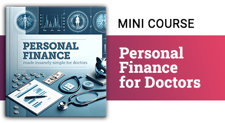 Personal Finance Course for Doctors